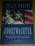 Shelby, Philip - De poortwachter