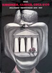Gal (= Gerard Alsteens) - Kissinger, Carter, Coca Co Politieke tekeningen 1970-1977