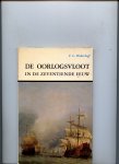 Dickerhoff, F.L. - De oorlogsvloot in de zeventiende eeuw