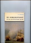 Dickerhoff, F.L. - De oorlogsvloot in de zeventiende eeuw