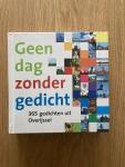 Bartels-Martens, Gees e.a. - Geen dag zonder gedicht / 365 Gedichten uit Overijssel