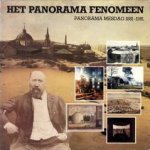 FRUITEMA, DRS. EVELYN J. ;  ZOETMULDER, PAUL A (samenstellers) - Het panorama fenomeen. Panorama Mesdag 1881 - 1981