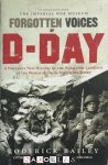 Roderick Bailey - Forgotten Voices of D-Day