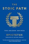Epictetus - (1) The Stoic Path