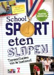 Maarten Hogenstijn 69568 - School sport eten slapen Topsporthelden van de toekomst