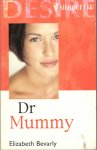 Bevarly, Elizabeth - Dr Mummy