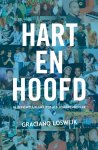 Graciano Loswijk - Hart en Hoofd Mijn avontuurlijke reis als jongerenwerker