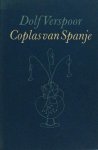Verspoor, Dolf (vertalingen). - Coplas van Spanje.