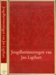 Ligthart Jan Met inleiding van Dr. H. Nieuwenhuis en Boekverzorging G.M. Pot -van Regteren Altena GKf - Jeugdherinneringen van Jan Ligthart Ligthart Jan Met inleiding van Dr. H. Nieuwenhuis en Boekverzorging G.M. Pot -van Regteren Altena GKf - Jeugdherinneringen van Jan Ligthart