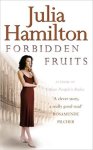 Hamilton, Julia - Forbidden Fruits