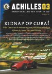 Diverse - Achilles 03 - Kidnap op Cuba! -Sportverhalen van toen en nu