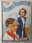 Oordt Ada van, ill. Borrebach Hans - De grote verandering (serie De Nieuwe Leeskring)