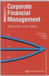Dorsman, A.B., Liethof, R., Post, C. - Corporate Financial Management Excersises and cases Dorsman, A.B., Liethof, R., Post, C. - Corporate Financial Management Excersises and cases