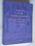 Arts, P.L.W. - Violets between cherry blossoms, The Diffusion of classical Motifs to the East: Traces in Japanese Art