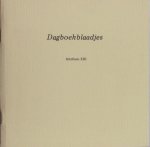 Schagen, J.C. van. - Dagboekblaadjes. Schriftsels XIII