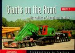 Woestijne, A. van a.o. - Giants on the Road, volume 3 Bestsellers of Nooteboom Trailers