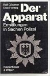 Rolf Gössner - Der Apparat