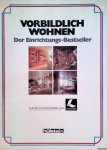 Hülsta - Vorbildlich wohnen. Der Einrichtungs-Bestseller + Neues aus allen Bereichen der Wohnkultur