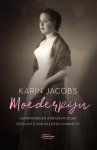 Karin Jacobs 80050 - Moederpijn Herinneringen aan een moeder verslaafd aan pillen en aandacht