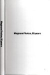 MAGNUM - Magnum Photos, 60 years. MAGNUM - Magnum Photos, 60 years.