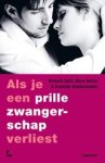 Bernard Spitz ; Manu Keirse ; Annemie Vandermeulen - Als je een prille zwangerschap verliest
