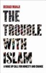 Irshad Manji - The Trouble with Islam