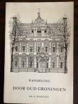G.Overdiep - Wandeling door oud Groningen-1965