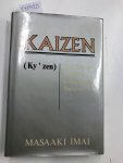 Imai, Masaaki: - Kaizen: Key to Japan's Competitive Success