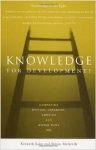 King, Kenneth - Knowledge for Development?: Comparing British, Japanese, Swedish and World Bank Aid.