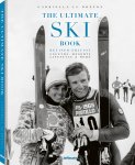 Le Breton, Gabriella - The Ultimate Ski Book Legends, Resorts, Lifestyle and More