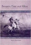 Kalinowska, Izabela. - Between East and West: Polish and Russian Nineteenth-Century Travel to the Orient.