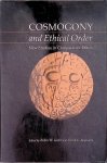 Lovin, Robin W. & Frank E. Reynolds - Cosmogony and Ethical Order: New Studies in Comparative Ethics