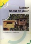 KETTING, MARIANNE - Natuur naast de deur. Zoetermeer en z'n bewoners