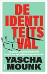 Yascha Mounk - De identiteitsval