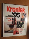 Verschoor (red) - Kroniek '95 / Volledig jaaroverzicht in woord en beeld