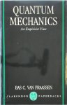 Fraassen van, Bas C. van Fraassen, Professor Of Philosophy Bas C van Fraassen - Quantum Mechanics An Empiricist View