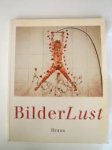 Domröse, Ulrich. e.a. - Bilderlust