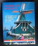 redactie - The Netherlands / Die Niederlande / Les Pays Bas / Holanda . Glossy full color photos on every page with text in 6 languages, also in Japanese.