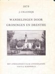 J. Craanwijk - Wandelingen door Groningen en Drenthe