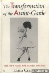 Crane, Diana - The Transformation of the Avant-garde. New York Art World, 1940-85