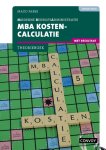 S.M. Faber - 4e druk / MBA kostencalculatie / Theorieboek