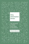 C�sar Hidalgo - Why Information Grows