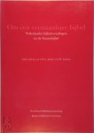 A. W. G. Jaake , Evert Willem Tuinstra 218361 - Om een verstaanbare bijbel Nederlandse bijbelvertalingen na de Statenbijbel