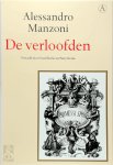 Alessandro Manzoni, [Vert.] Yond Boeke, [Vert.] Patty Krone - De verloofden
