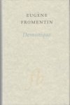 Fromentin, Eugene - Dominique.