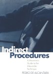 Pedro de Alcantara - Indirect Procedures