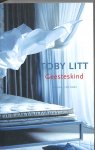 Litt, Toby - Geesteskind
