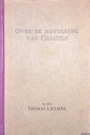Kempis, Thomas à - Over de navolging van Christus (het gulden boekske)