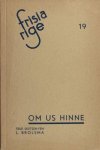 Brolsma, L. - Om us hinne. Trije sketsen Brolsma, L. - Om us hinne. Trije sketsen