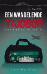 Lex Muller, Floris Habets - Vierdaagsethrillers 7 -   Een wandelende tijdbom